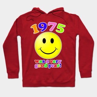 1975 Was A Very Good Year! Hoodie